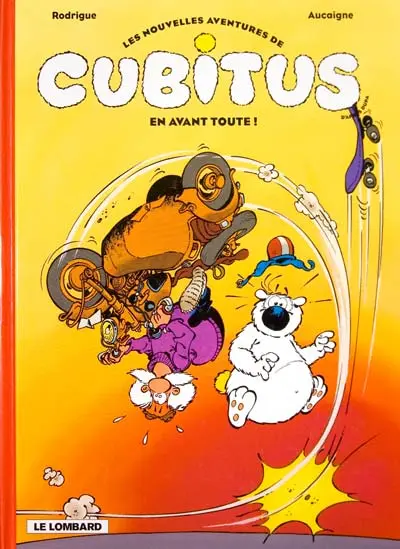 Couverture de l'album Les nouvelles aventures de Cubitus Tome 1 En avant toute !