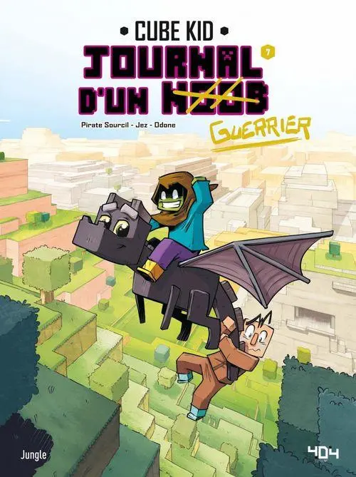 Couverture de l'album Journal d'un noob - guerrier 7 Apprivoiser la bête