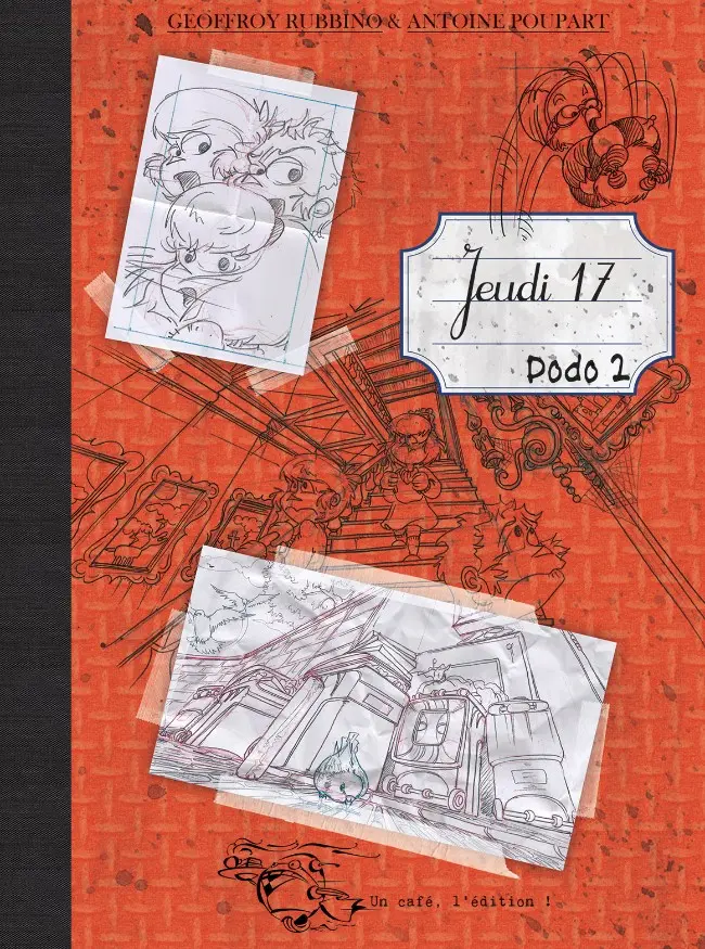 Couverture de l'album Jeudi 17 Tome 2 Jeudi 17 - Dodo 2