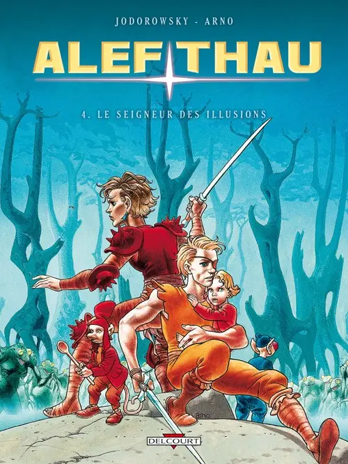 Couverture de l'album Les aventures d'Alef-Thau Tome 4 Le seigneur des illusions