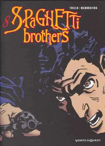 Couverture de l'album Spaghetti Brothers Version en couleur Tome 8