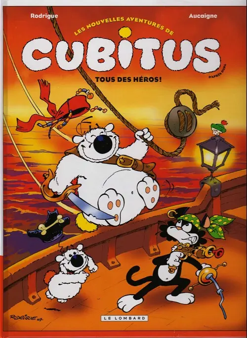 Couverture de l'album Les nouvelles aventures de Cubitus Tome 4 Tous des héros !