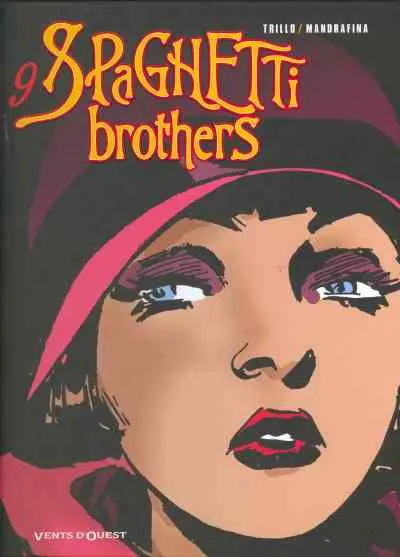 Couverture de l'album Spaghetti Brothers Version en couleur Tome 9