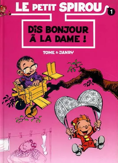 Couverture de l'album Le Petit Spirou Tome 1 Dis bonjour à la dame !
