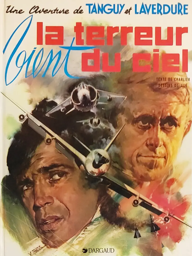 Couverture de l'album Tanguy et Laverdure Tome 16 La terreur vient du ciel