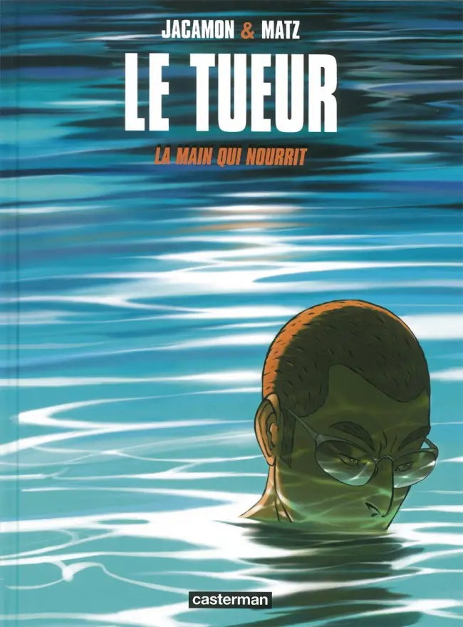 Couverture de l'album Le Tueur Tome 12 La main qui nourrit