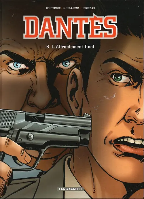Couverture de l'album Dantès Tome 6 L'affrontement final