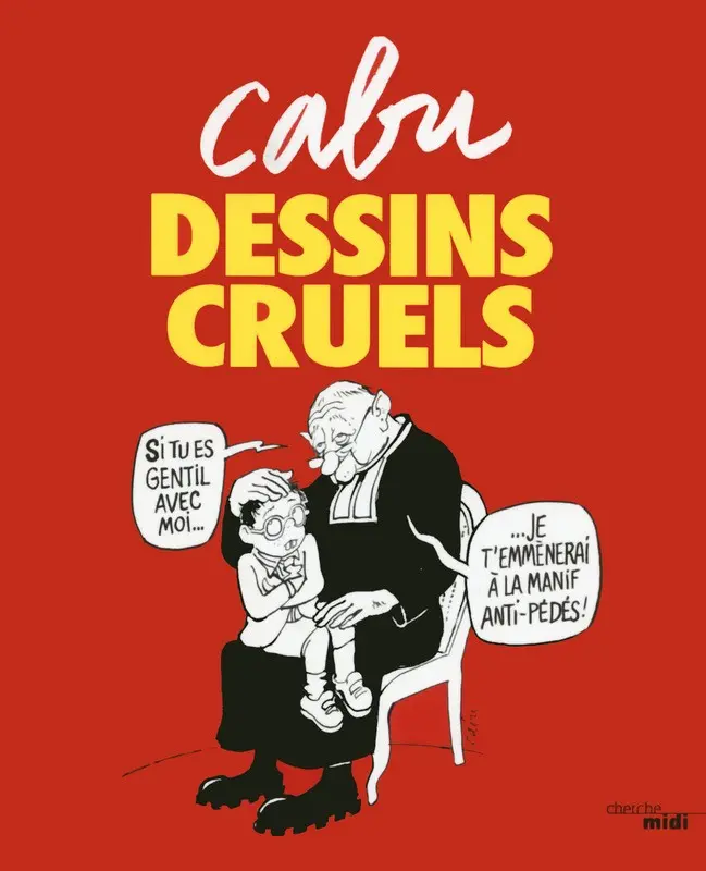 Couverture de l'album Dessins cruels