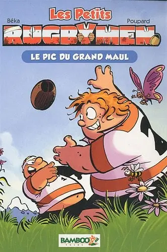 Couverture de l'album Les Petits rugbymen Tome 1 Le pic du grand maul