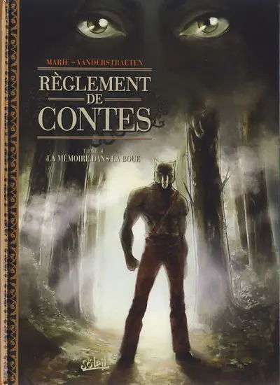 Couverture de l'album Règlement de contes Tome 4 La mémoire dans la boue
