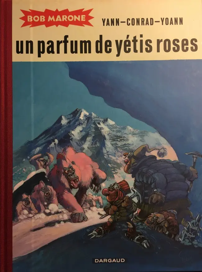 Couverture de l'album Bob Marone Tome 3 Un parfum de yétis roses