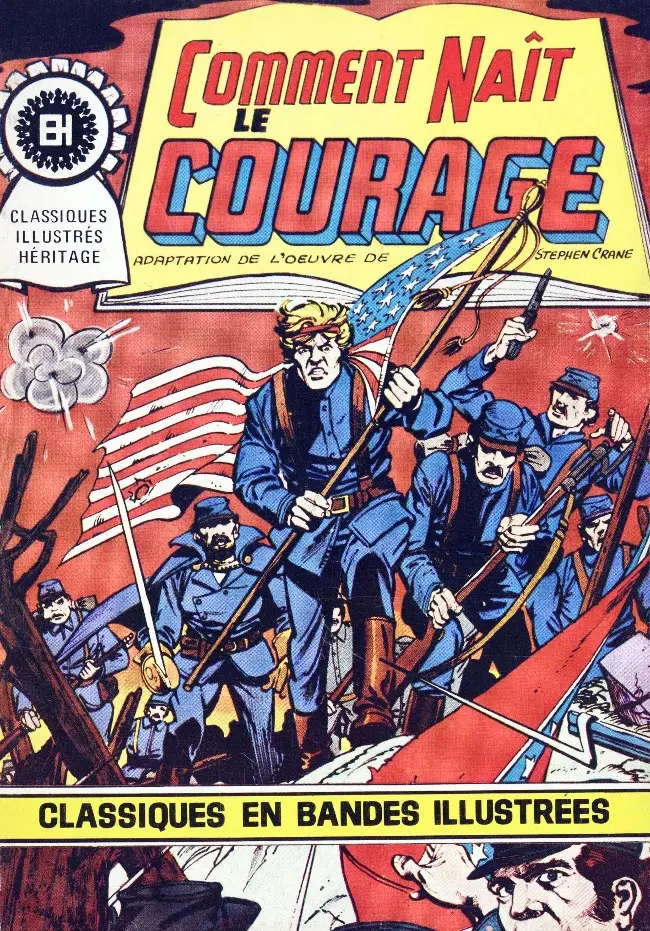 Couverture de l'album Classiques illustrés Tome 7 Comment naît le courage