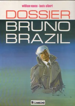 Couverture de l'album Bruno Brazil Tome 10 Dossier Bruno Brazil