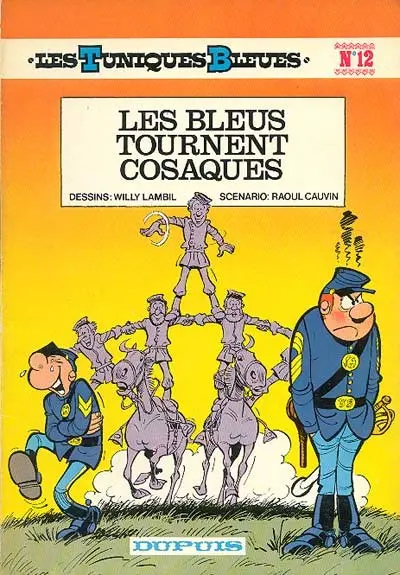 Couverture de l'album Les Tuniques Bleues Tome 12 Les Bleus tournent cosaques