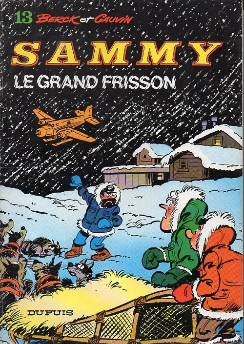Couverture de l'album Sammy Tome 13 Le grand frisson