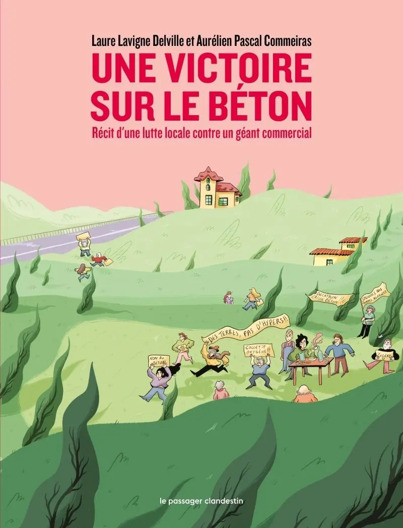 Couverture de l'album Une victoire sur le béton Récit d'une lutte locale contre un géant commercial