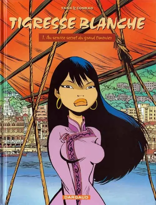 Couverture de l'album Tigresse Blanche Tome 1 Au service secret du grand timonier