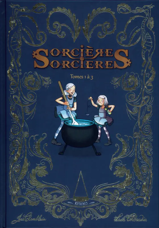 Couverture de l'album Sorcières sorcières Tomes 1 à 3