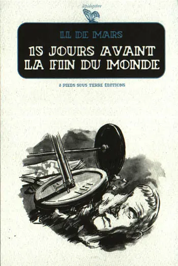 Couverture de l'album 15 jours avant la fin du monde