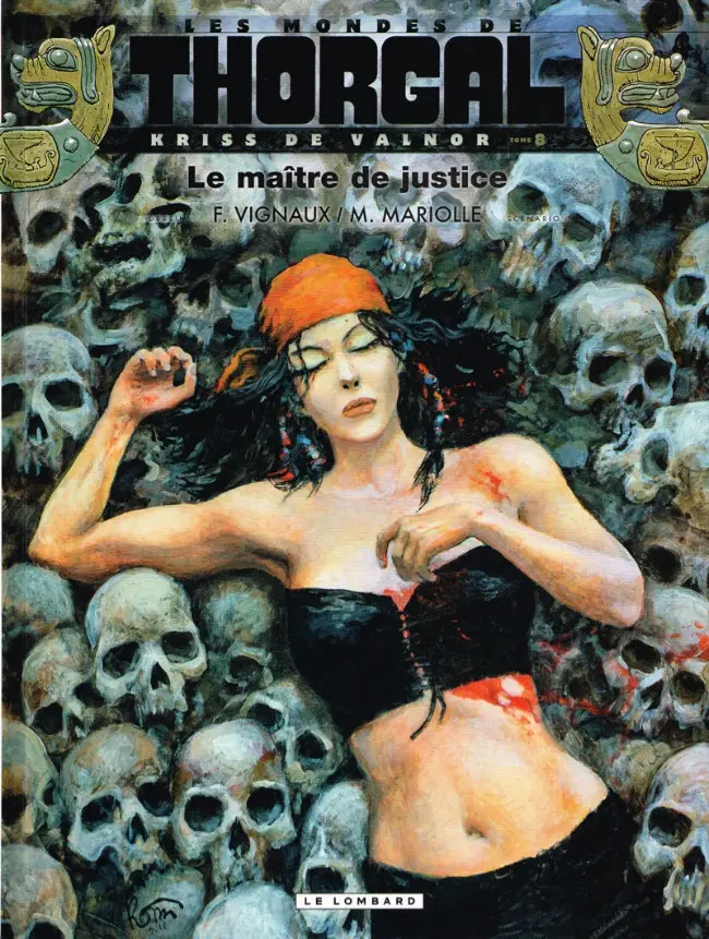 Couverture de l'album Les mondes de Thorgal - Kriss de Valnor Tome 8 Le maître de justice