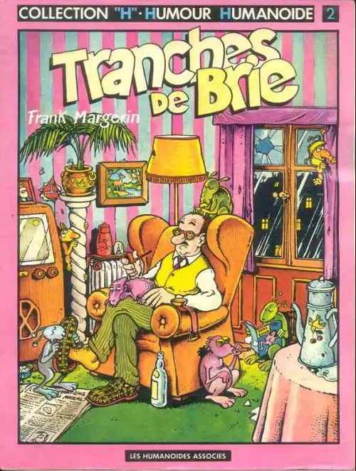 Couverture de l'album Frank Margerin présente... N° 2 Tranches de Brie