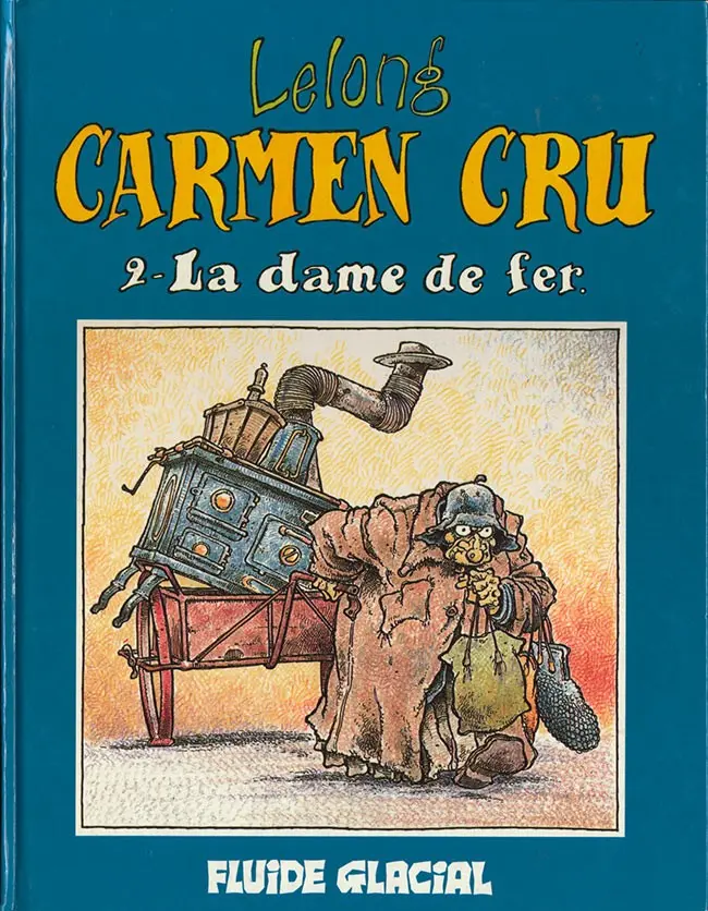 Couverture de l'album Carmen Cru Tome 2 La dame de fer