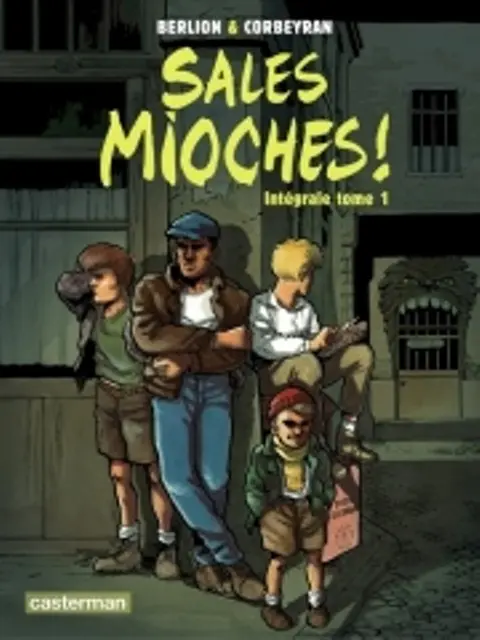 Couverture de l'album Sales mioches ! Tome 1 Intégrale