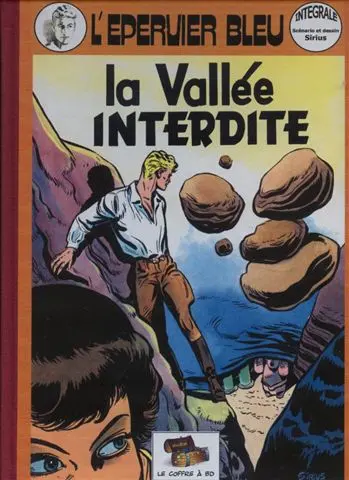 Couverture de l'album L'Épervier bleu Tome 6 La vallée interdite