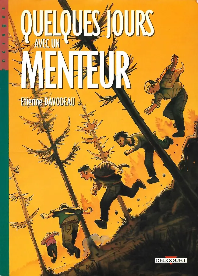 Couverture de l'album Quelques jours avec un menteur
