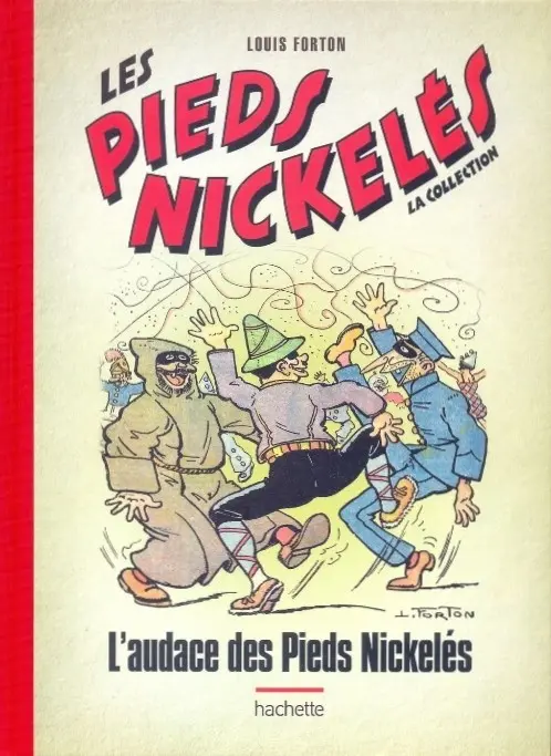 Couverture de l'album Les Pieds Nickelés - La collection Tome 42 L'audace des Pieds Nickelés