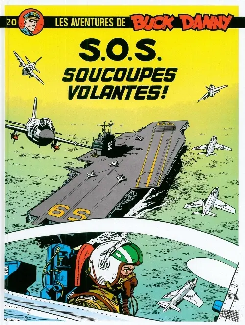 Couverture de l'album Buck Danny Tome 20 S.O.S. soucoupes volantes !