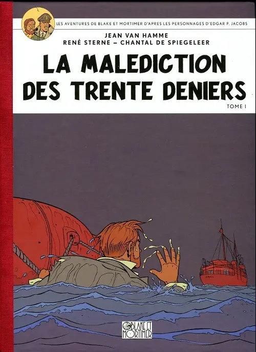 Couverture de l'album Blake et Mortimer Tome 19 La Malédiction des trente deniers, tome 1