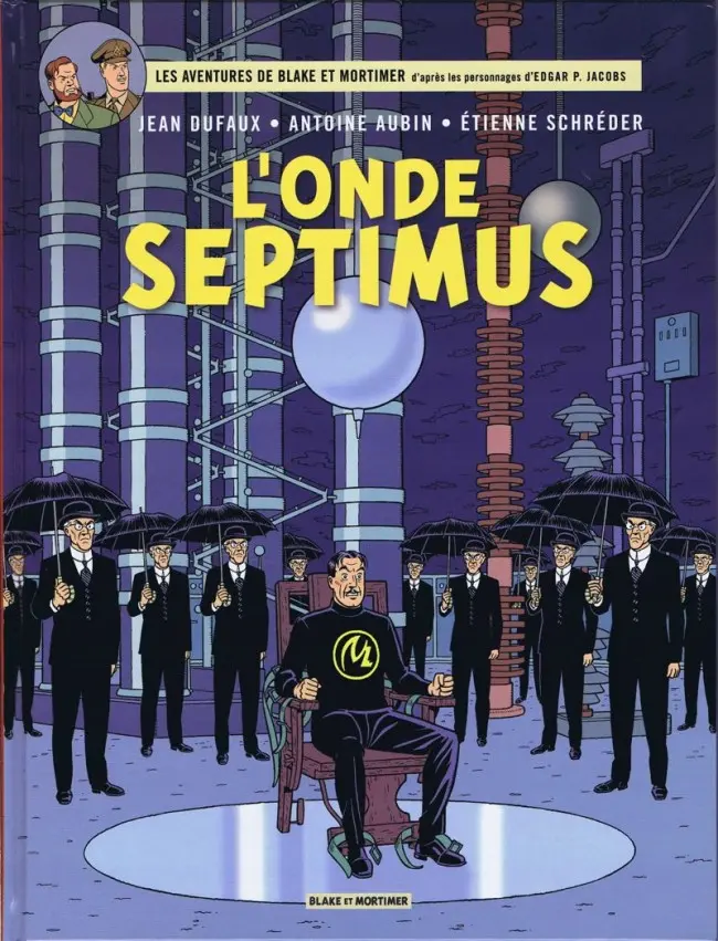 Couverture de l'album Blake et Mortimer Tome 22 L'Onde Septimus