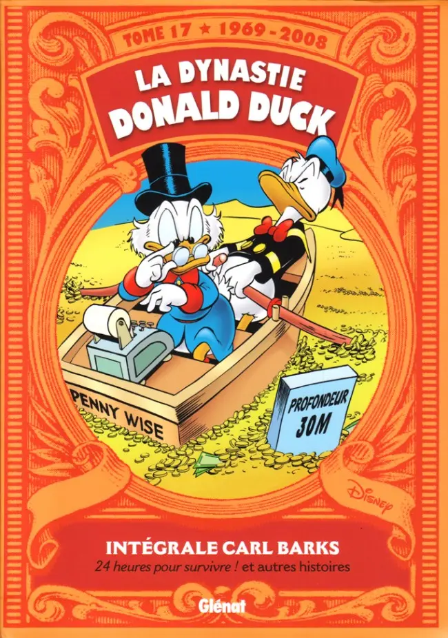 Couverture de l'album La Dynastie Donald Duck Tome 17 24 heures pour survivre ! et autres histoires (1969 - 2008)