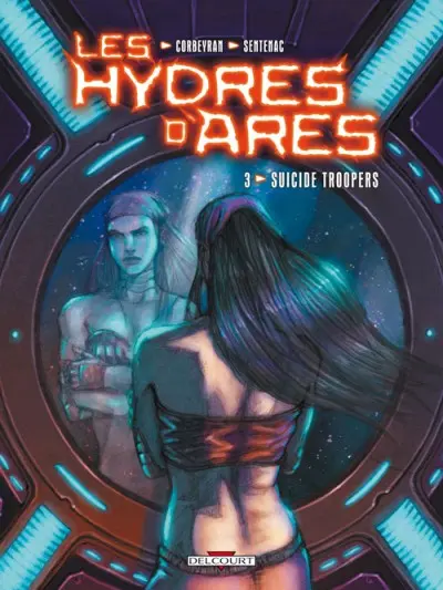 Couverture de l'album Les Hydres d'Arès Tome 3 Suicide Troopers