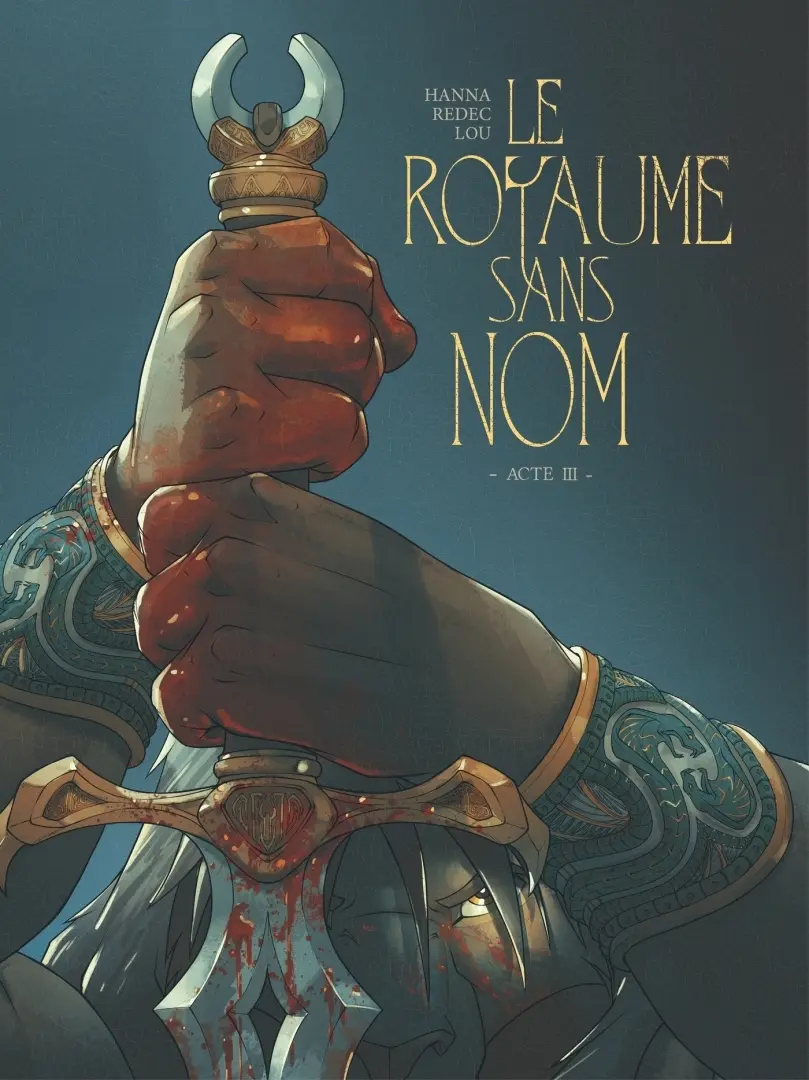Couverture de l'album Le royaume sans nom Acte III