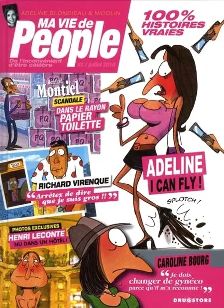 Couverture de l'album Ma vie de people Tome 1 De l'inconvénient d'être célèbre