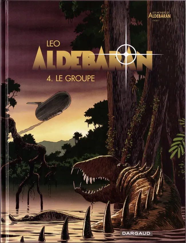 Couverture de l'album Aldébaran Tome 4 Le groupe