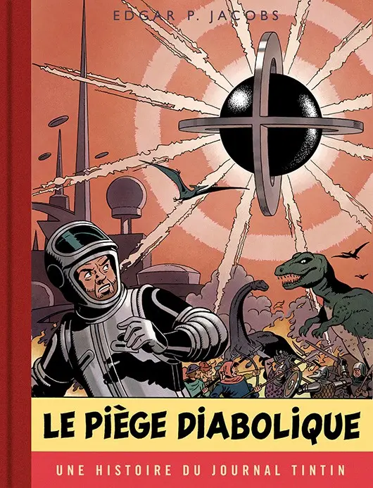 Couverture de l'album Blake et Mortimer Tome 9 Le piège diabolique