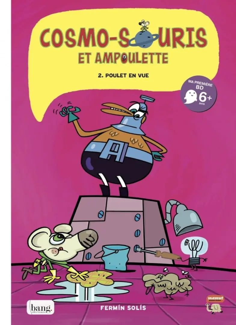 Couverture de l'album Cosmo-souris et ampoulette Tome 2 Poulet en vue