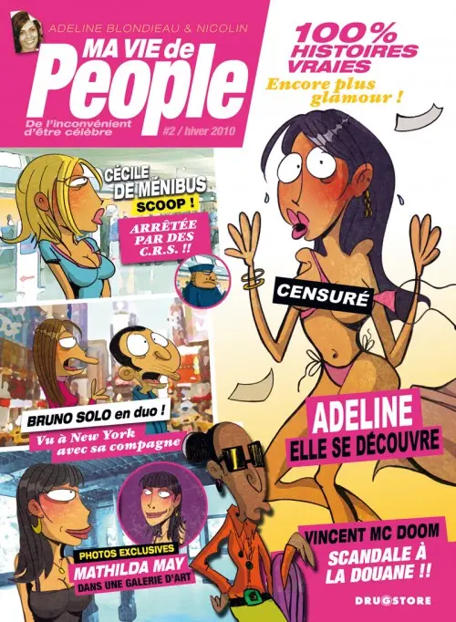 Couverture de l'album Ma vie de people Tome 2 De l'inconvénient d'être célèbre