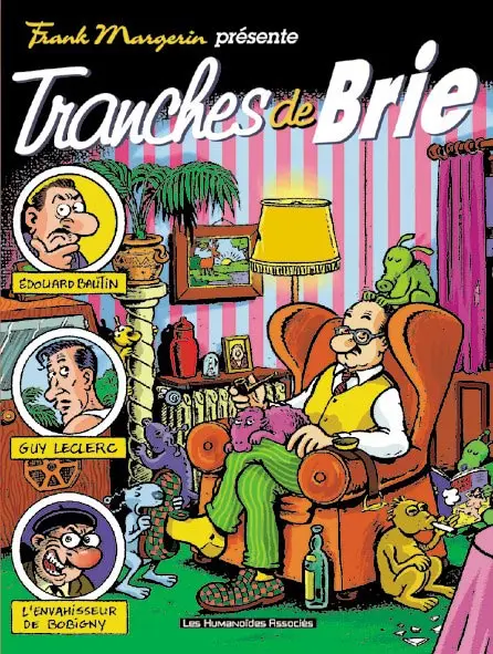 Couverture de l'album Frank Margerin présente... N° 2 Tranches de Brie