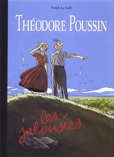 Couverture de l'album Théodore Poussin Tome 12 Les jalousies