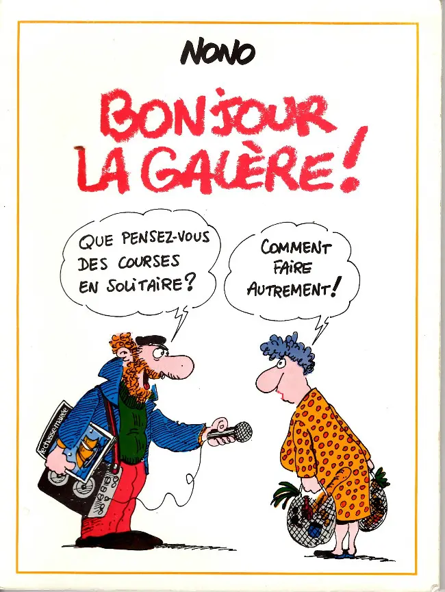 Couverture de l'album Bonjour la galère !