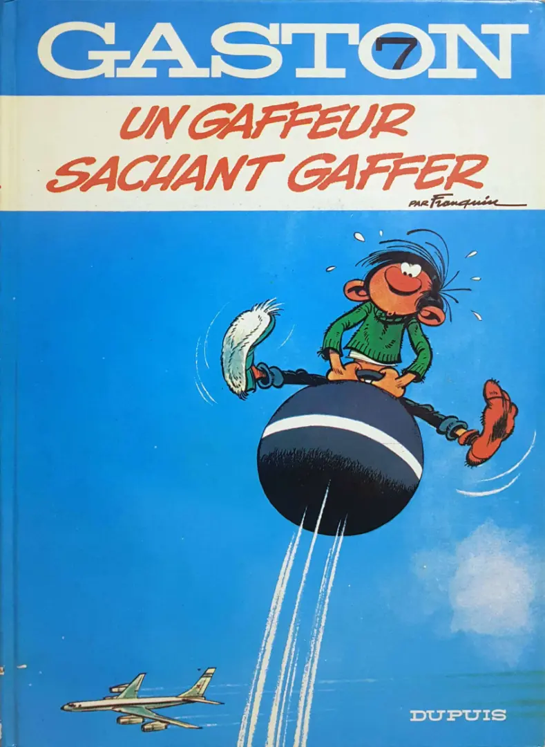 Couverture de l'album Gaston Tome 7 Un gaffeur sachant gaffer
