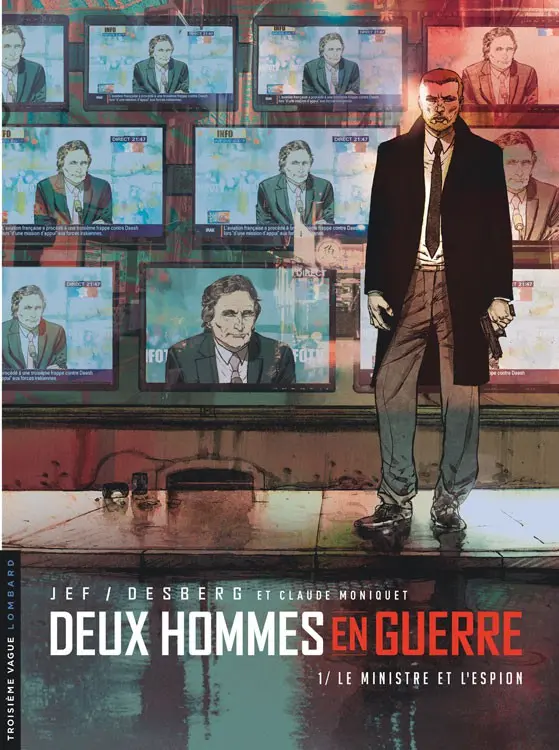 Couverture de l'album Deux hommes en guerre Tome 1 Le Ministre et l'espion
