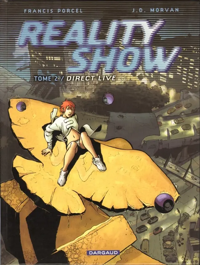 Couverture de l'album Reality show Tome 2 Direct live