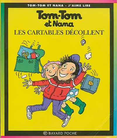 Couverture de l'album Tom-Tom et Nana Tome 4 Les cartables décollent