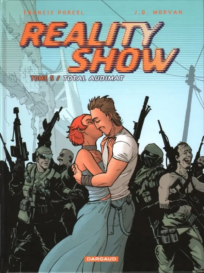 Couverture de l'album Reality show Tome 5 Total audimat