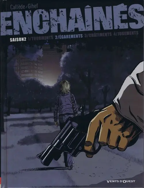 Couverture de l'album Enchaînés Tome 6 Égarements